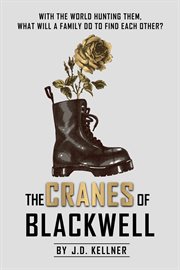 The cranes of blackwell cover image