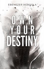 Own your destiny cover image