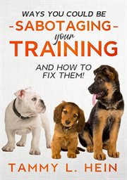 Ways you could be sabotaging your training sessions cover image