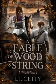 A Fable of Wood and String cover image