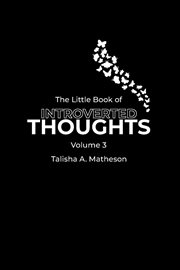The Little Book of Introverted Thoughts, Volume 3 cover image