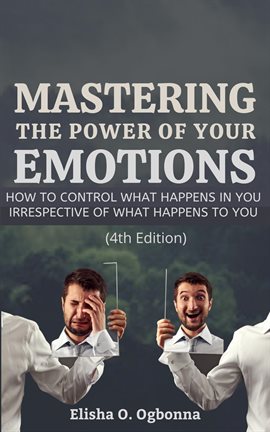 Cover image for Mastering the Power of your Emotions