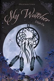 Sky Watcher : Déjà VU cover image