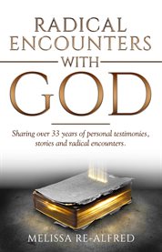 Radical encounters with god cover image