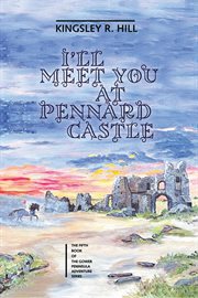 I'll meet you at pennard castle cover image