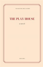 The play house cover image