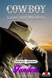 Tandem : Cowboy Love and Mystery cover image