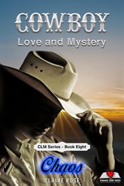 Chaos : Cowboy Love and Mystery cover image