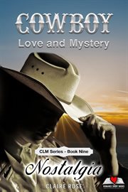 Nostalgia : Cowboy Love and Mystery cover image