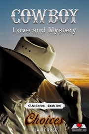 Choices : Cowboy Love and Mystery cover image