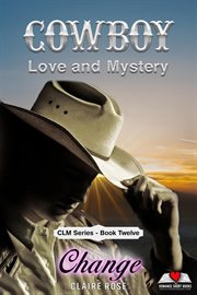 Change : Cowboy Love and Mystery cover image