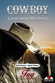 Tug : Cowboy Love and Mystery cover image