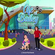 Life of Bailey : Aquarium Adventure. Aquarium Adventure. Aquarium Adventure cover image