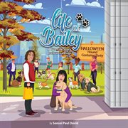Halloween Hugs : Life of Bailey:  A True Life Story cover image