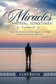 Miracles happen ... sometimes cover image