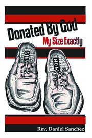 Donated by God : My Size Exactly cover image