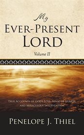 My Ever-Present Lord, Volume II cover image