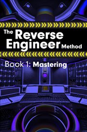 Mastering : Reverse Engineer Method cover image