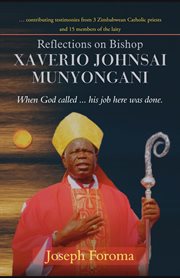 Reflections on bishop xaverio johnsai munyongani cover image