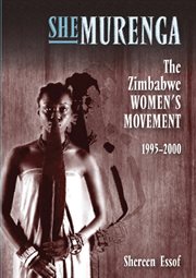 Shemurenga: the Zimbabwean women's movement, 1995-2000 cover image