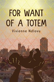 For want of a totem cover image