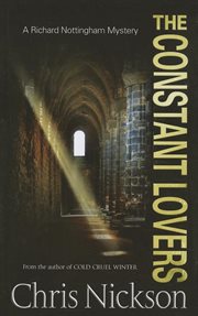 The constant lovers : a Richard Nottingham mystery cover image