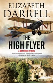 The high flyer: a Ben Norton aviation mystery cover image