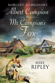 Margery Allingham's Mr. Campion's fox cover image