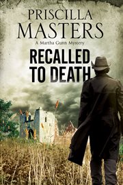 Recalled to death a Martha Gunn mystery cover image