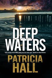 Deep waters. A British mystery set in London of the swinging 1960s cover image