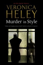 Murder in style: an Ellie Quicke mystery cover image