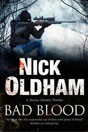 Bad blood : a Henry Christie thriller cover image