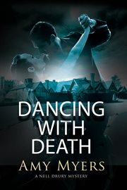 Dancing with death : a Nell Drury mystery cover image