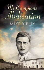 Mr. Campion's abdication cover image