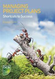 Managing project plans : shortcuts to success cover image