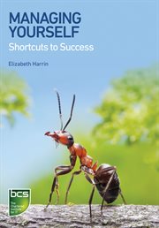 Managing yourself : shortcuts to success cover image