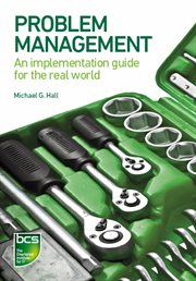 Problem management : an implementation guide for the real world cover image
