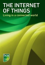The internet of things : living in a connected world cover image