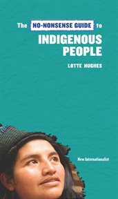 The no-nonsense guide to indigenous peoples cover image