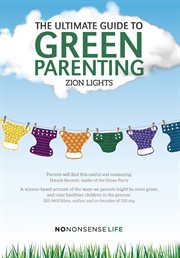 The Ultimate Guide To Green Parenting cover image