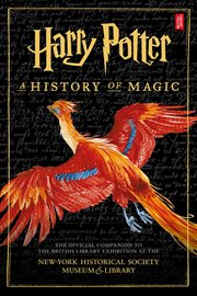 Harry Potter : a history of magic cover image