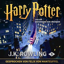 Harry Potter und der Gefangene von Askaban Harry Potter und der Gefangene von Askaban