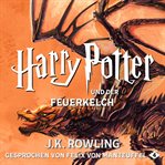 Harry Potter und der Feuerkelch cover image