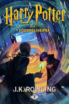 Cover image for Harry Potter och Dödsrelikerna