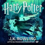 Harry Potter e il calice di fuoco cover image