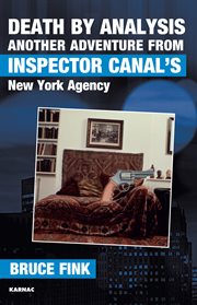 Death by analysis : another adventure from inspector Canal's New York Agency cover image