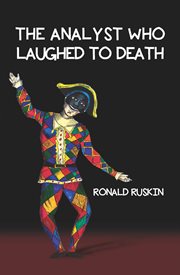 The Analyst Who Laughed to Death The Analyst Who Laughed to Death