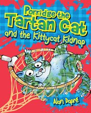 Porridge the tartan cat and the kittycat kidnap cover image