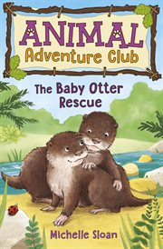 The baby otter rescue cover image