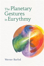 The Planetary Gestures in Eurythmy cover image